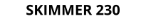 SKIMMER 230
