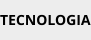 TECNOLOGIA
