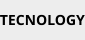 TECNOLOGY