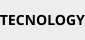 TECNOLOGY