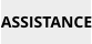 ASSISTANCE